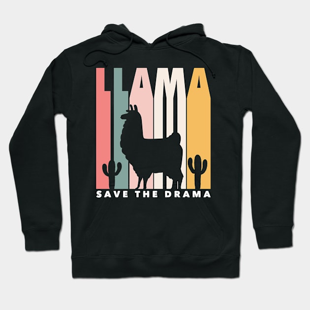 Save the Drama Funny Llama Retro Silhouette Funny Alpaca Hoodie by markz66